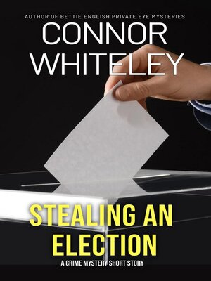 cover image of Stealing an Election